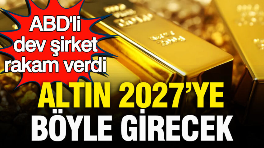 Abdli dev sirket altinda rakam verdi altin 2027ye boyle girecek aQDgMypP